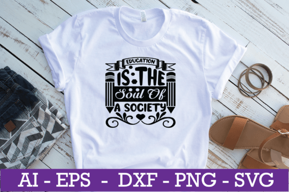 Education is the Soul of a Teacher SVG Review