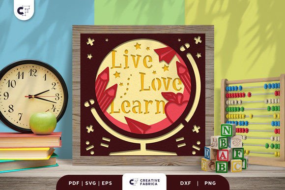 Live Love Learn 3D SVG for School Crafts