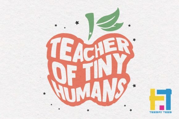 Teacher of Tiny Humans Funny SVG Quote: A Designer's Review