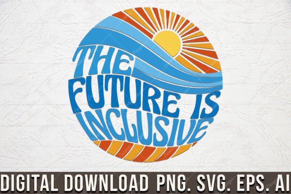 The Future is Inclusive Vintage Autism Graphics and T-Shirt Designs